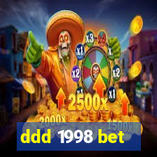 ddd 1998 bet