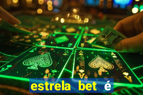 estrela bet é regulamentada no brasil