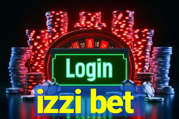 izzi bet