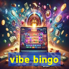 vibe bingo