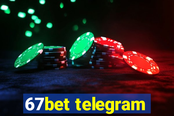 67bet telegram