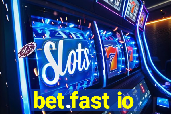 bet.fast io