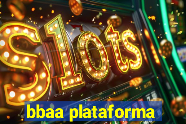 bbaa plataforma