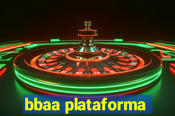 bbaa plataforma