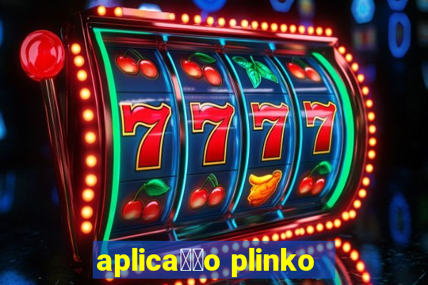 aplica莽茫o plinko