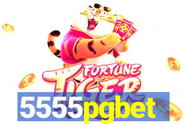 5555pgbet