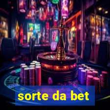 sorte da bet