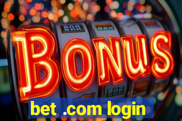 bet .com login