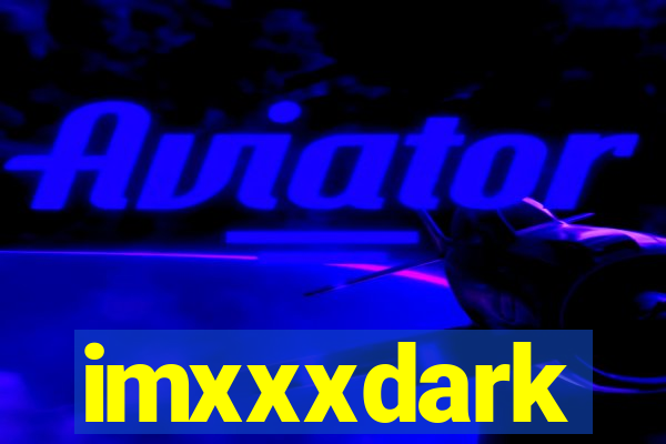 imxxxdark