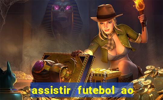 assistir futebol ao vivo multi multicanal