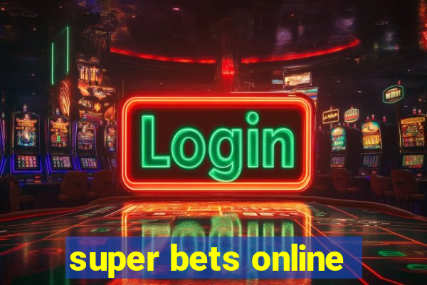 super bets online