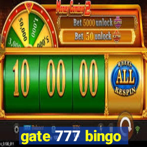 gate 777 bingo