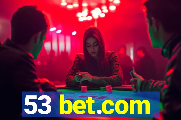 53 bet.com