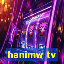 hanimw tv