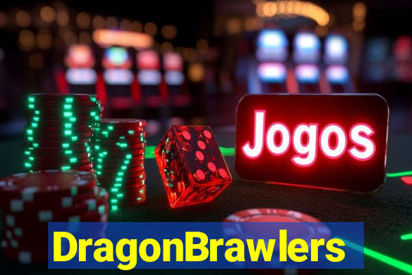 DragonBrawlers