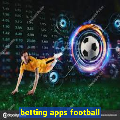 betting apps football