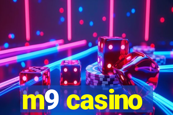 m9 casino