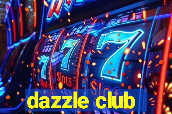 dazzle club