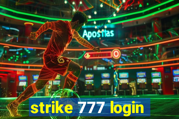 strike 777 login