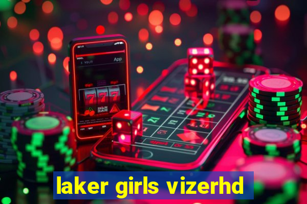 laker girls vizerhd