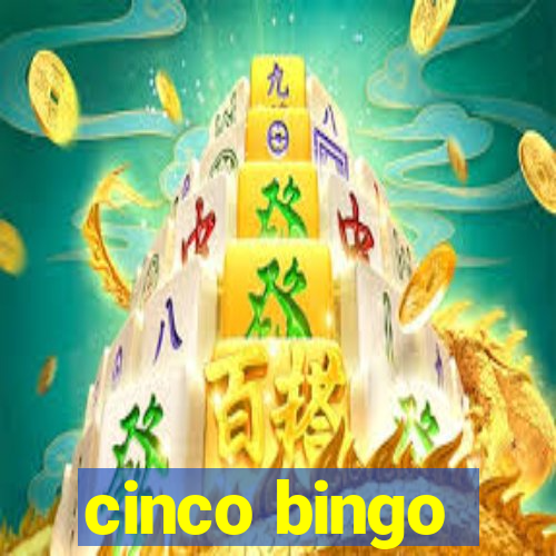 cinco bingo