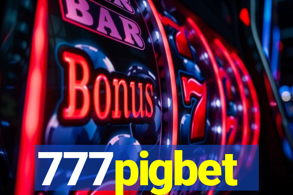 777pigbet