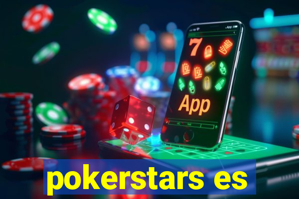 pokerstars es