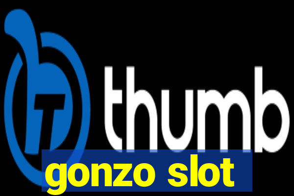 gonzo slot