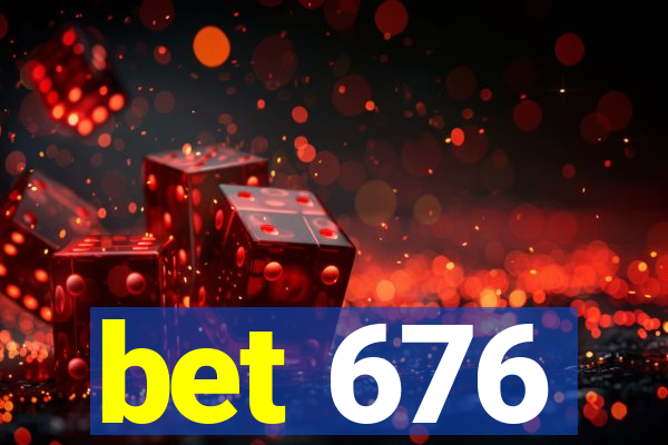 bet 676