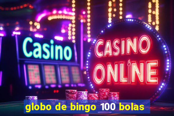 globo de bingo 100 bolas