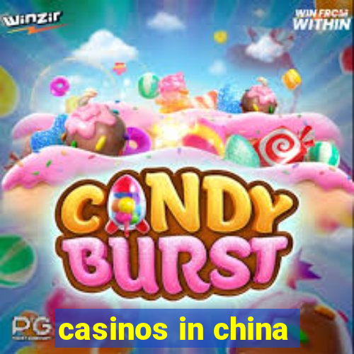 casinos in china