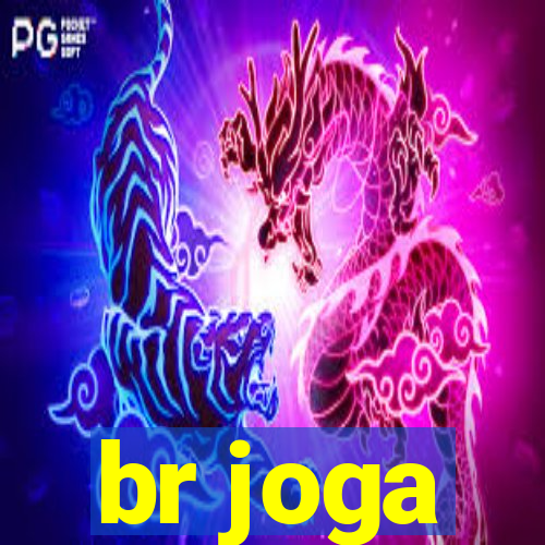 br joga