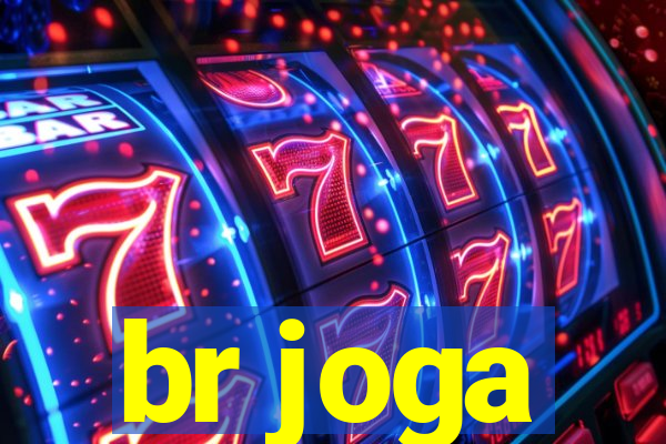 br joga