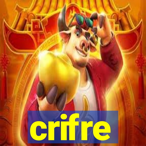 crifre