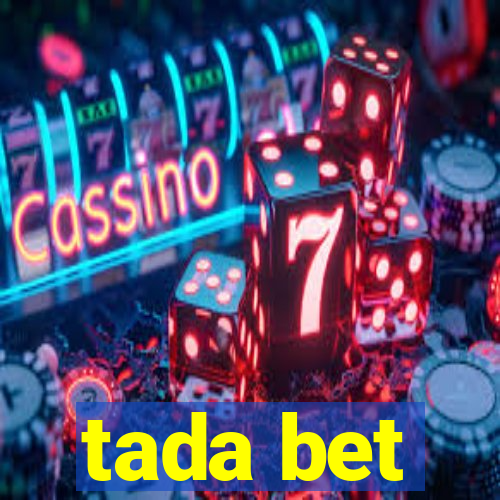 tada bet