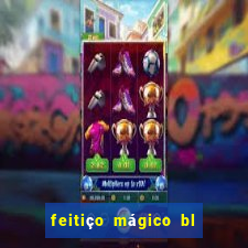 feitiço mágico bl ler online