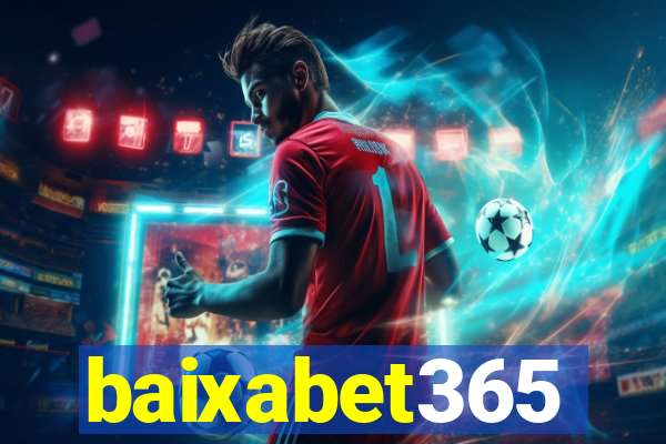 baixabet365