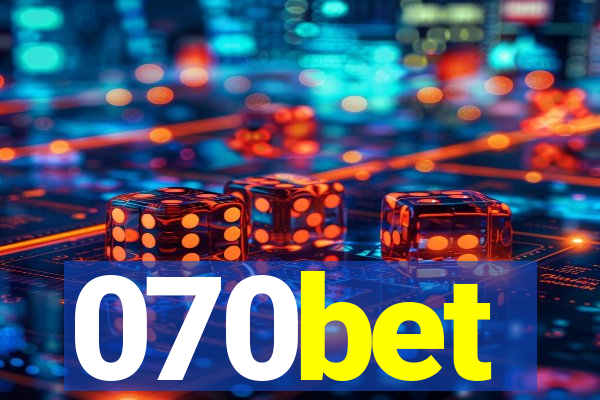 070bet