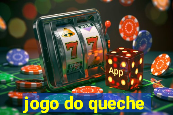 jogo do queche