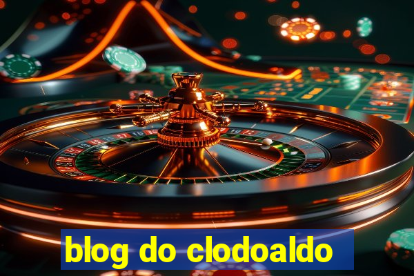 blog do clodoaldo