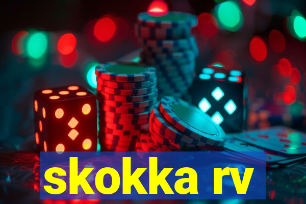 skokka rv