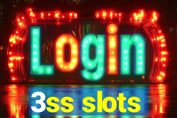 3ss slots