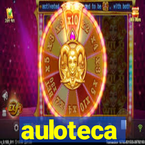 auloteca