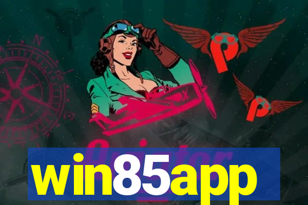 win85app