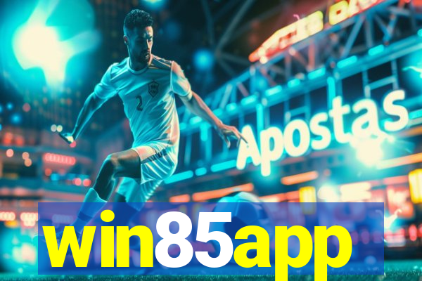 win85app