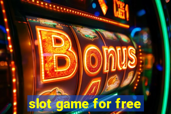 slot game for free