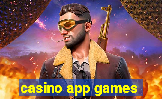 casino app games