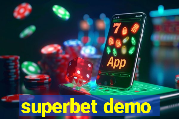 superbet demo