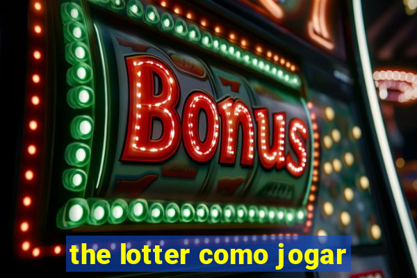 the lotter como jogar