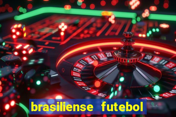 brasiliense futebol clube maior de 18